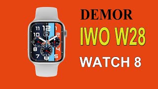 IWO W28 Smartwatch Series 8 2022 Best Smart Watch Unboxing Review Relógio Inteligente vs W27 MAX W57