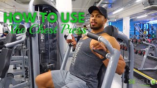 How To Use The Chest Press Machine