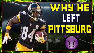 The Reason Why Antonio Brown Left The Pittsburgh Steelers