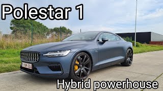 The Polestar 1 Is One Of the Most Powerful Hybrids You Can Buy!