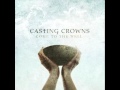 Already There - Casting Crowns