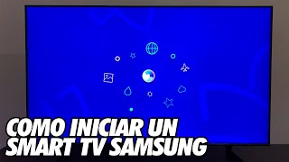 Como Hacer la Configuracion Inicial de una Smart TV Samsung