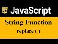 replace Method in JavaScript (Hindi)