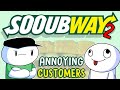 Annoying Customers