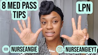 8 Med Pass Tips for Nurses (LPN) |Nurse Angie