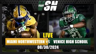 Venice High vs. Miami Northwestern | 08.30.2024 | LIVE