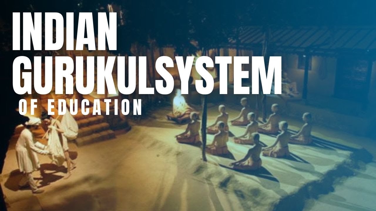 India's Gurukul System Of Education - YouTube