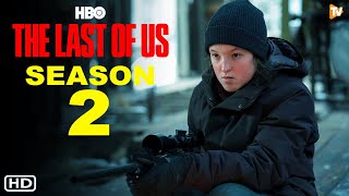 The Last of Us – Season 2 | Teaser Trailer | HBO Max, Release Date, Announcement, Filming, Spoilers