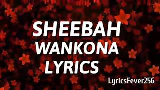 Sheebah Karungi - Wankona (Lyrics)