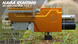 WILD HUNTER: NHX NAGA RUNTING GEN-2 | CHAMBER FULL CNC MULTYFUNGSI \u0026 MURAH‼️