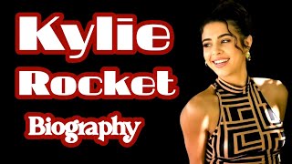 Kylie Rocket Biography 2026 | Age, Lifestyle, Career, Net Worth & Social Media Fame