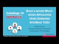 Multi-device Applications Using Embedded InterBase ToGo (Delphi) with Al Mannarino - CodeRage XI