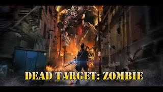 ★UPDATE★ Dead Target: Zombie v2.2.9 Mega Mod