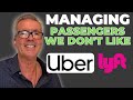 Managing Passengers We DON'T Like As Uber & Lyft Drivers