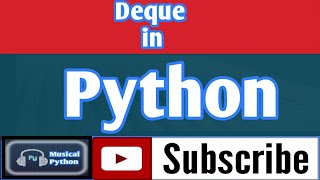 Deque Implementation in Python | Python Language | Python for Beginners