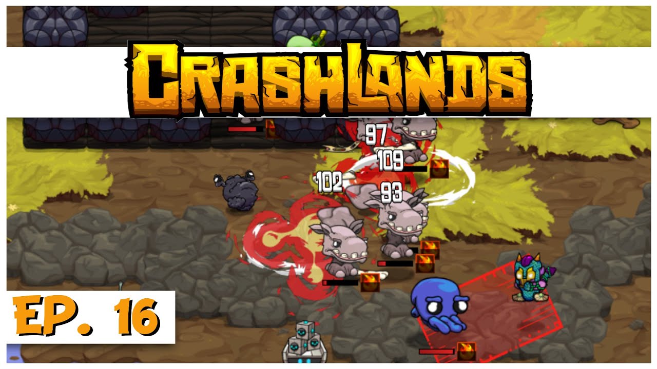 Crashlands Ep 16 Fire Bombs Let S Play Crashlands Gameplay