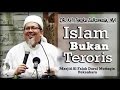 Dr. KH. Tengku Zulkarnain, MA - Islam Bukan Teroris (Al-Falah Darul Muttaqin)