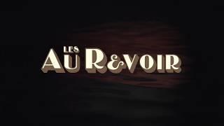 Les Au Revoir - Σκόνη και Θρύψαλα | Skoni kai Thrypsala (Teaser)