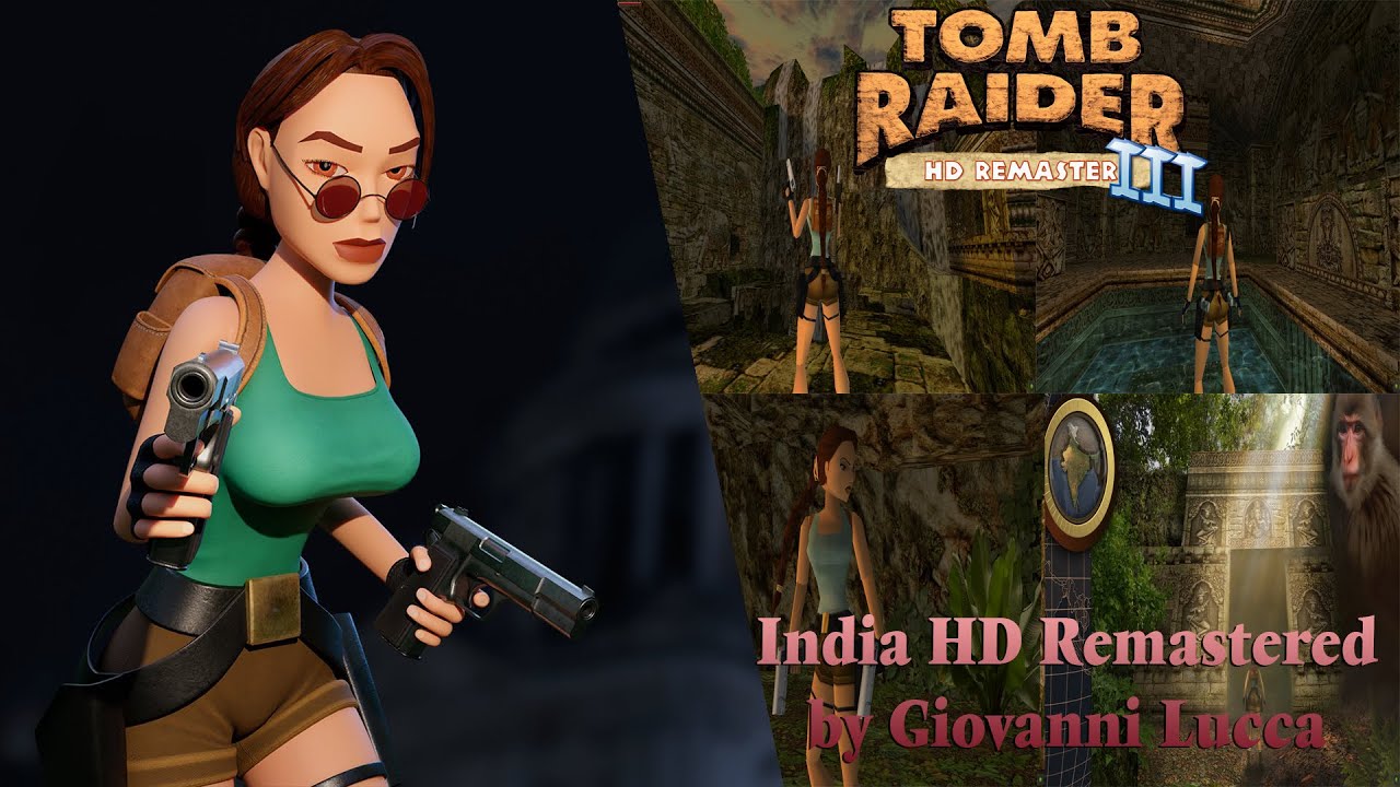 Tomb Raider 3: Modding Showcase-India HD Remastered - YouTube