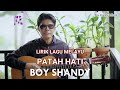 Lirik Lagu Melayu Patah Hati - Boy Shandy