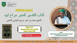 #562 NGAJI TAFSIR MUNIR SURAT HUD AYAT 114 || KAMIS 21 N0VEMBER 2024 M / 18 JUMADIL AWWAL 1446 H