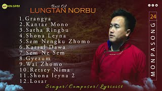 Best of Lungtan Norbu | Monpa Song | Mon Lumpa