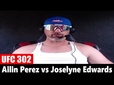 UFC 302: Ailin Perez Vs Joselyne Edwards PREDICTION - YouTube