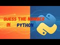 How to make a Number Guessing Game in python