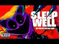 【POPPY PLAYTIME】“SLEEP WELL” (Cover/Remix) ▶ In the Style of Twenty One Pilots