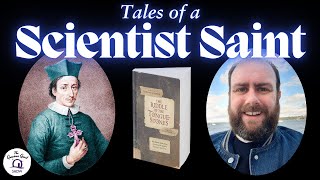 Tales of a Scientist Saint (Bl. Nicolas Steno) | feat. Thomas Salerno