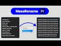 MassRename for Premiere Pro