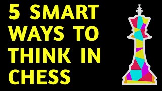 Chess Masterclass: 5 Step Thinking Strategy | Best Tips, Tactics, Moves & Ideas for Beginners