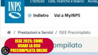 ISEE 2025: Arriva la dichiarazione precompilata su INPS