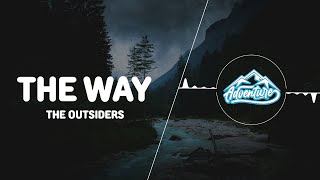 The Outsiders - The Way