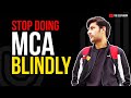 STOP Doing MCA Blindly ❌ | Recession ALERT 🚨 | Eye Opening Video 👀