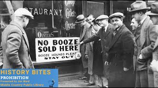 History Bites : Prohibition