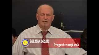 Milan D. Soskic - Drugovi te moji sreli - Sezam Produkcija - (Tv Sezam 2015)