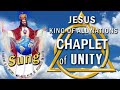 JESUS, KING of All NATIONS, CHAPLET of UNITY  - SUNG 🎶