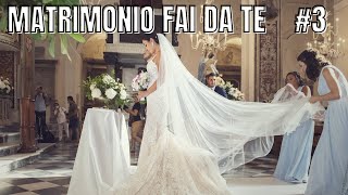 MATRIMONIO FAI DA TE 💍 | ORGANIZZARE UN MATRIMONIO DIY SENZA WEDDING PLANNER pt.3