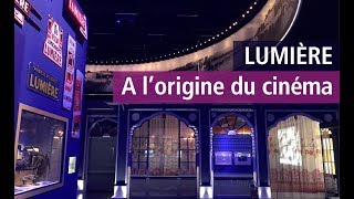 L'exposition Cinéma des frères Lumière fait rayonner le Musée des Confluences de Lyon- YouTube vidéo