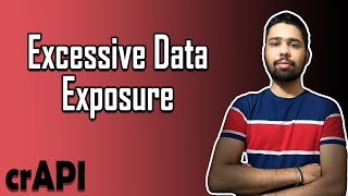 API3 - Excessive Data Exposure | crAPI