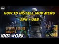 How to install apk menu mod and obb Special Forces Group 2 |Newest 2022