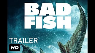 BAD FISH (2024) - Official Trailer - Brad Douglas, Horror movie HD