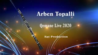 Usta Arben Topalli Klarinet - Valle Dyshe  Burrash ( Qemane ) Live 2020