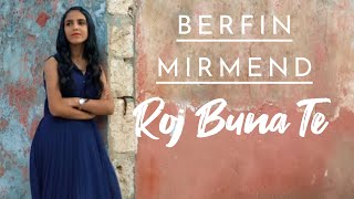 Berfin Mirmend - Roj Buna Te / Doğum Günün