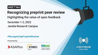 Recognizing Preprint Peer Review (Day 2, Part 1)