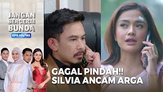 GAGAL PINDAH!! Silvia Ancam Arga | EPS 164/165