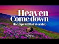 🔴 LIVE WORSHIP SPEAKING IN TONGUES / SPONTANEOUS MUSIC
