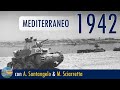 Mediterraneo 1942: teatri terrestri, navali ed aerei - LIVE #15