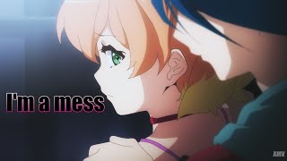 [複合AMV] I'm a mess [MY FIRST STORY]